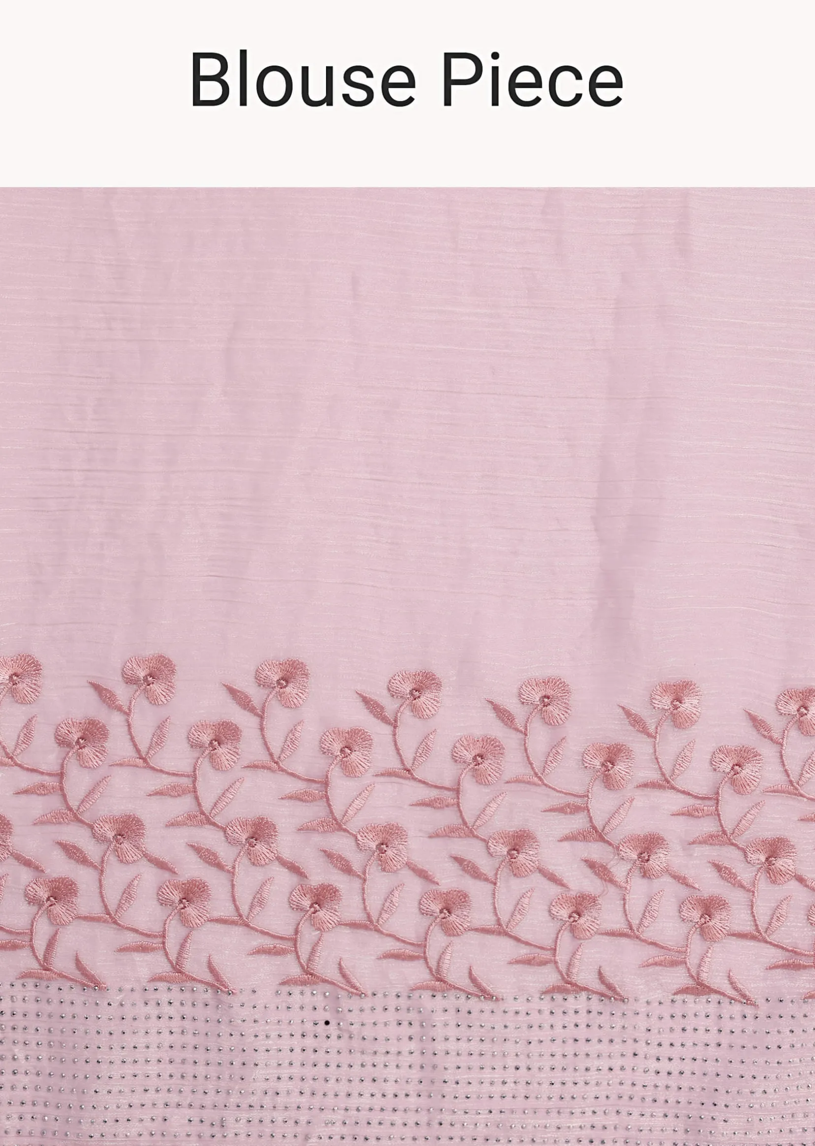 Baby Pink Satin Saree With Thread And Stone Embroidery And Unstitched Blouse